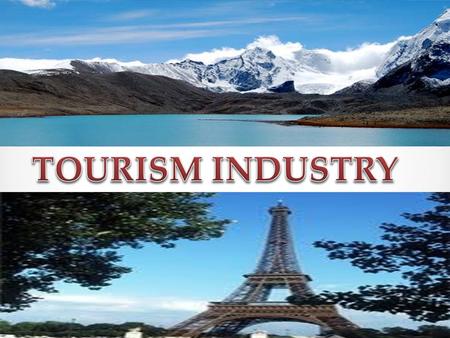 TOURISM INDUSTRY.