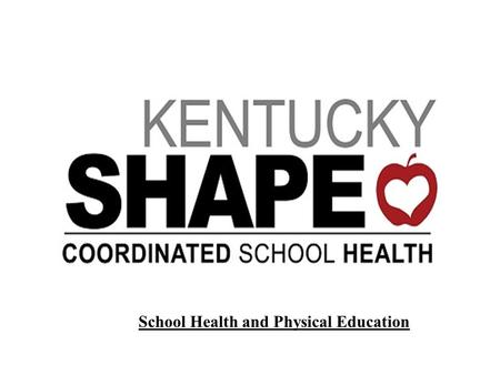 School Health and Physical Education