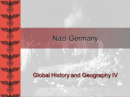 David E. Schneyer Global History and Geography IV