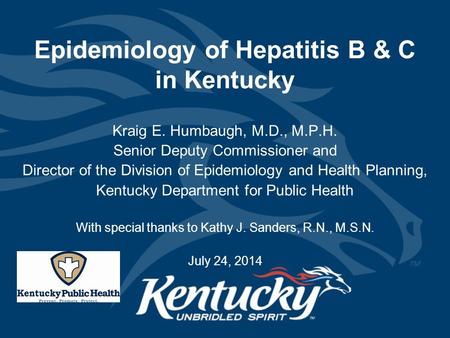Epidemiology of Hepatitis B & C in Kentucky