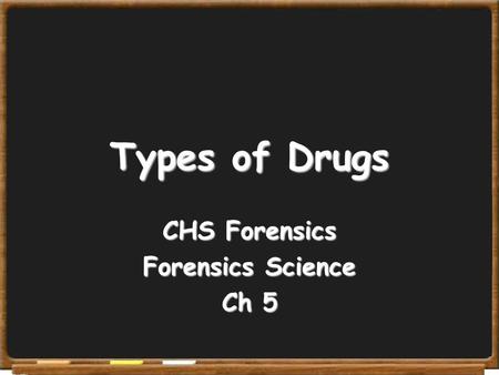 CHS Forensics Forensics Science Ch 5