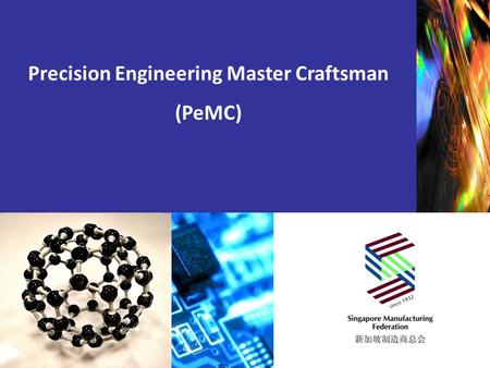 Precision Engineering Master Craftsman
