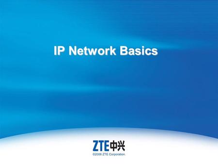IP Network Basics. For Internal Use Only ▲ Internal Use Only ▲ Course Objectives Grasp the basic knowledge of network Understand network evolution history.