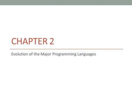 Evolution of the Major Programming Languages