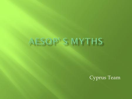 Cyprus Team. When were the first of Aesop's great fables written? It is not known exactly when the first of Aesop's fables were written as the fables.
