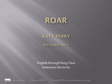 Roar katy perry Released: 2013
