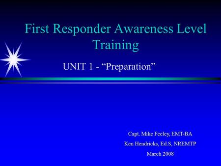 First Responder Awareness Level Training