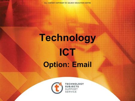 Technology ICT Option: Email. Email Electronic mail is the transmission of mainly text based messages across networks This can be within a particular.