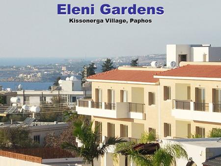 Eleni Gardens Kissonerga Village, Paphos Eleni Gardens Kissonerga Village, Paphos.