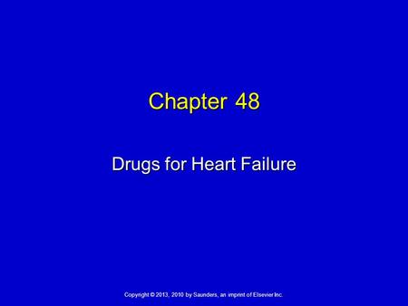Drugs for Heart Failure