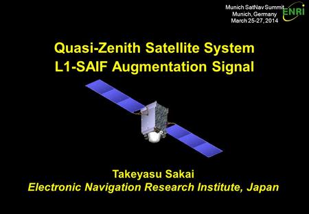 Introduction QZSS (Quasi-Zenith Satellite System) program: