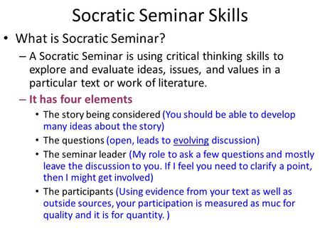 Socratic Seminar Skills