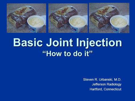 Basic Joint Injection “How to do it”