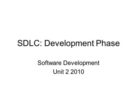 SDLC: Development Phase