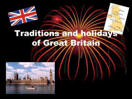 Traditions and holidays of Great Britain
