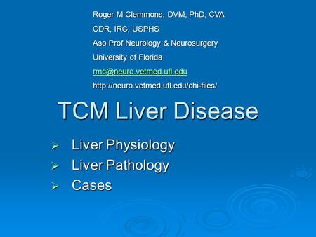 Liver Physiology Liver Pathology Cases