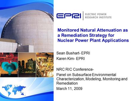 Sean Bushart- EPRI Karen Kim- EPRI NRC RIC Conference-
