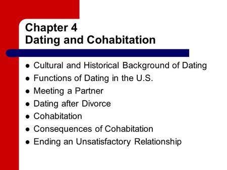 Chapter 4 Dating and Cohabitation