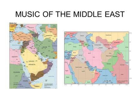 MUSIC OF THE MIDDLE EAST. Major Cultural Influences Persian culture (Iran, speak Farsi, adheres to Shia interpretation of Islam; historic Persian Empire)