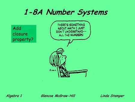 1-8A Number Systems Add closure property?