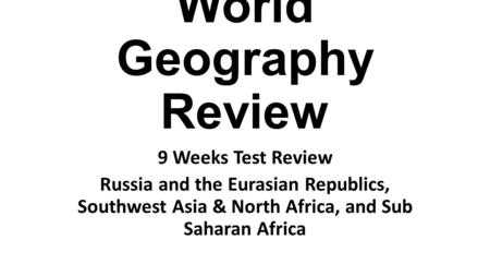 World Geography Review