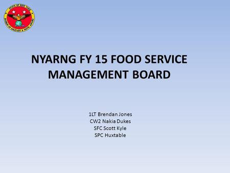 NYARNG FY 15 FOOD SERVICE MANAGEMENT BOARD