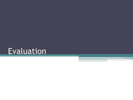 Evaluation. Borrower Solicitation and response and Servicer evaluation Servicers must comply with the evaluation hierarchy and solicitation requirements.