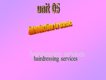hairdressing services