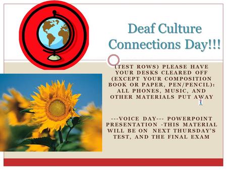 Deaf Culture Connections Day!!!