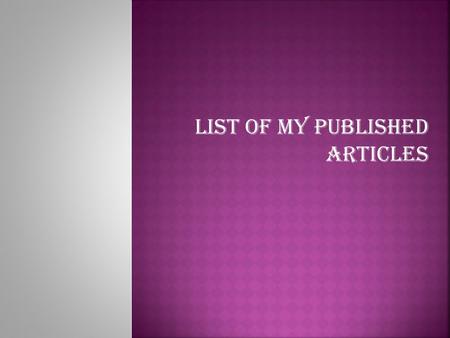 List of My Published Articles. Healthcare Articles  remedies-for-excessive-underarm-sweating/