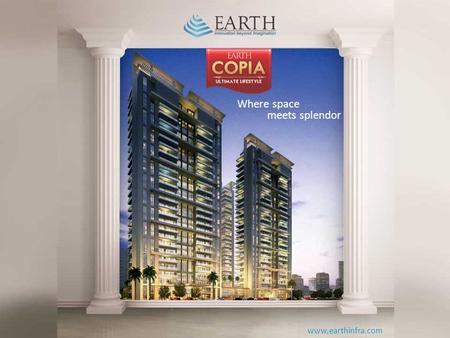 Where space meets splendor www.earthinfra.com. Live 3 BHK + Study 1835 sq. ft. (Approx.) Give ample space to your family Earth Copia is available in a.