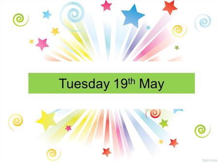 Tuesday 19 th May. All Year Groups Fairtrade Group All Fairtrade members to meet in Mrs Summers’ Room Lunchtime Monday, Wednesday and Thursday Comenius.