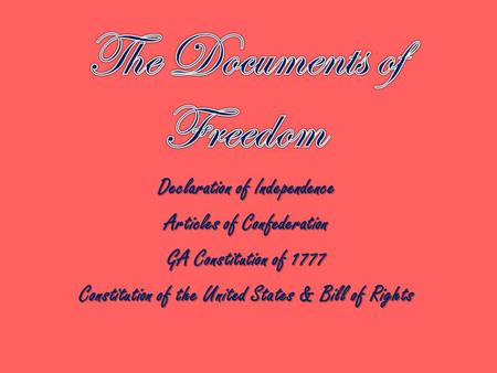 The Documents of Freedom
