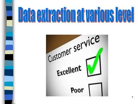 1. 2 Data Extraction – Project Arrow Office Daily data of various fields of Project Arrow office is monitored at various level with the help of “Data.