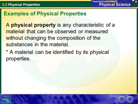 Examples of Physical Properties