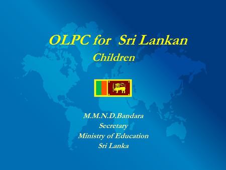 Children OLPC for Sri Lankan M.M.N.D.Bandara Secretary