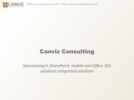 SPC2012 – IT Pro 4/20/2017 Canviz Consulting