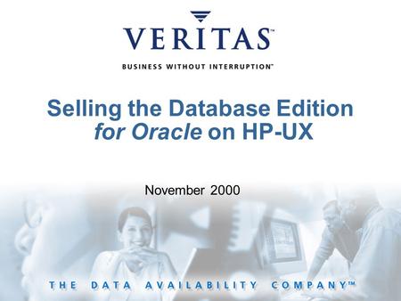 Selling the Database Edition for Oracle on HP-UX November 2000.