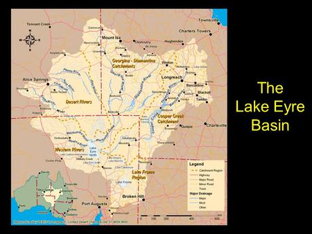 The Lake Eyre Basin. Lake Eyre Basin Great Artesian Basin.