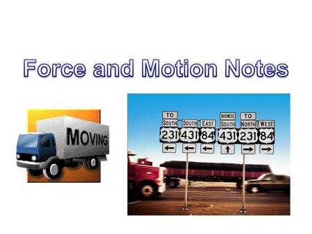 Force and Motion Notes.