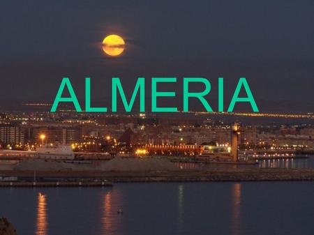 ALMERIA. Almería is a province of the Autonomous Community of Andalucia, Spain. It is bordered by the provinces of Granada, Murcia, and the Mediterranean.