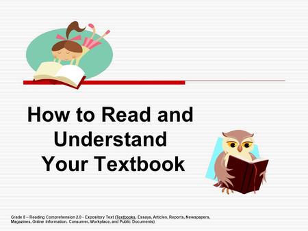 How to Read and Understand Your Textbook