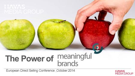 European Direct Selling Conference,October 2014 The Power of.