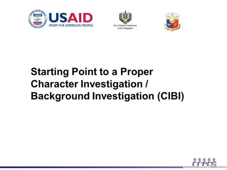 1 The Loan Application Starting Point to a Proper Character Investigation / Background Investigation (CIBI)