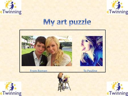From RomanTo Pauline. Click on the link below Here is the jigsaw puzzle I have made for you to recreate Two clues to help you : 1. The artist’s first.