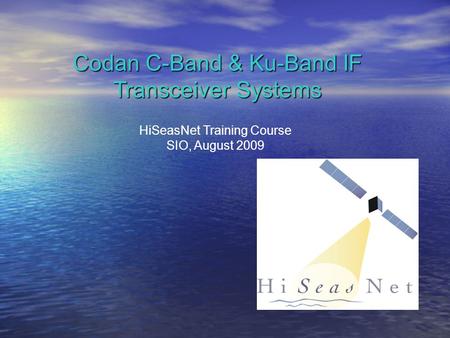 Codan C-Band & Ku-Band IF Transceiver Systems