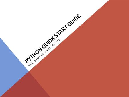 Python quick start guide