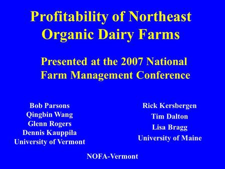 Profitability of Northeast Organic Dairy Farms
