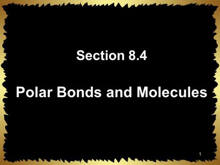 Polar Bonds and Molecules
