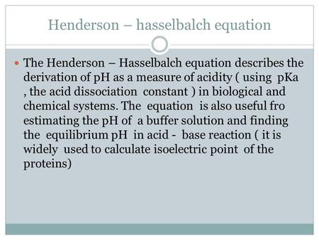 Henderson – hasselbalch equation